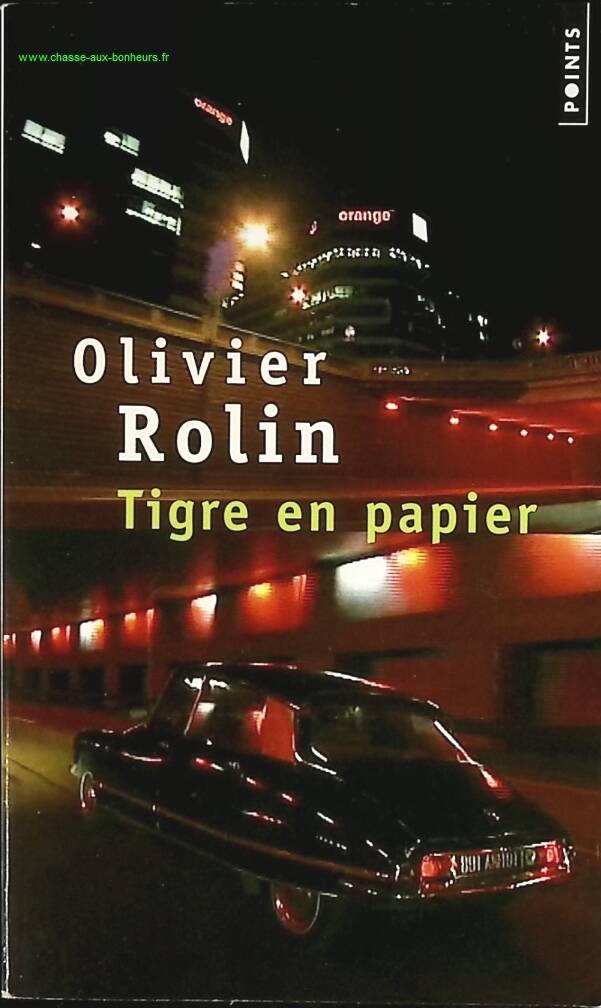 Tigre en papier - Olivier Rolin - livre