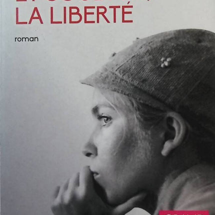 Und plötzlich Freiheit - Évelyne Pisier, Caroline Laurent - Buch