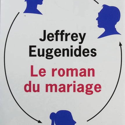 The Romance of Marriage - Jeffrey Eugenides - Book