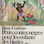 Petits contes nègres pour les enfants des blancs - Blaise Cendrars - livre