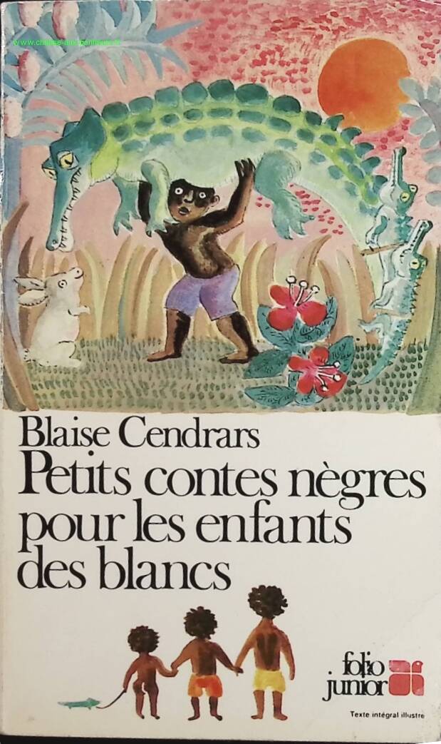 Little Negro Tales for White Children - Blaise Cendrars - book