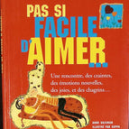 Pas si facile d'aimer - Anne Vaisman - livre