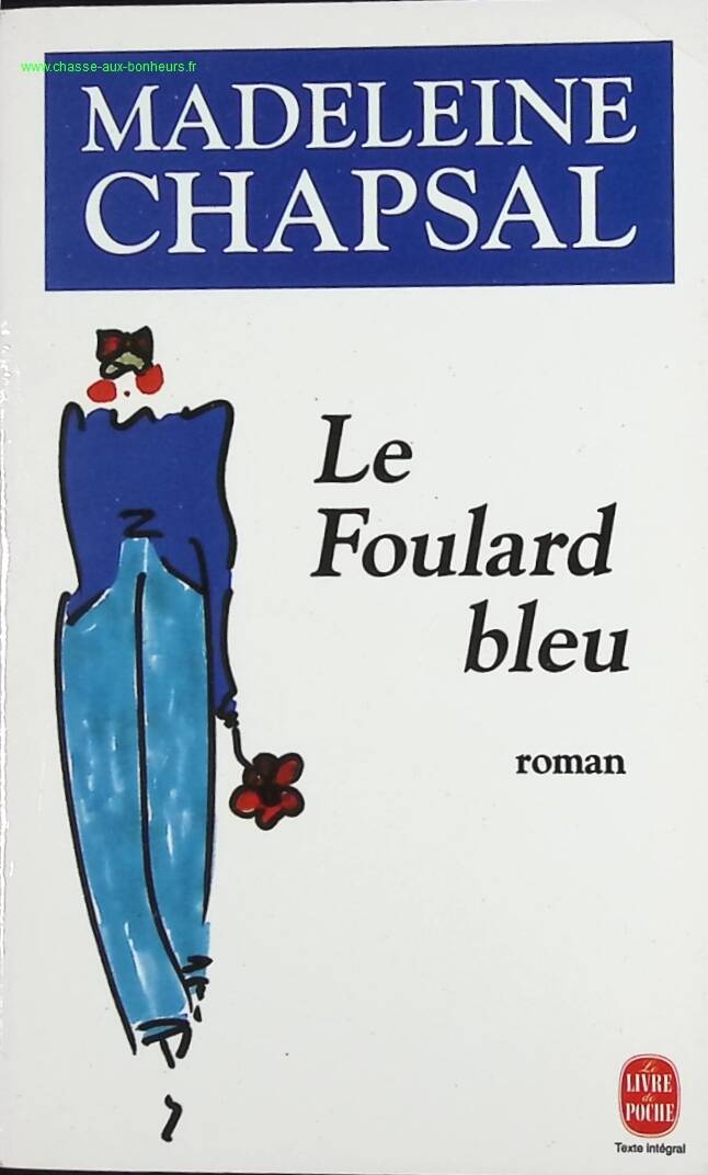 The Blue Scarf - Madeleine Chapsal - book