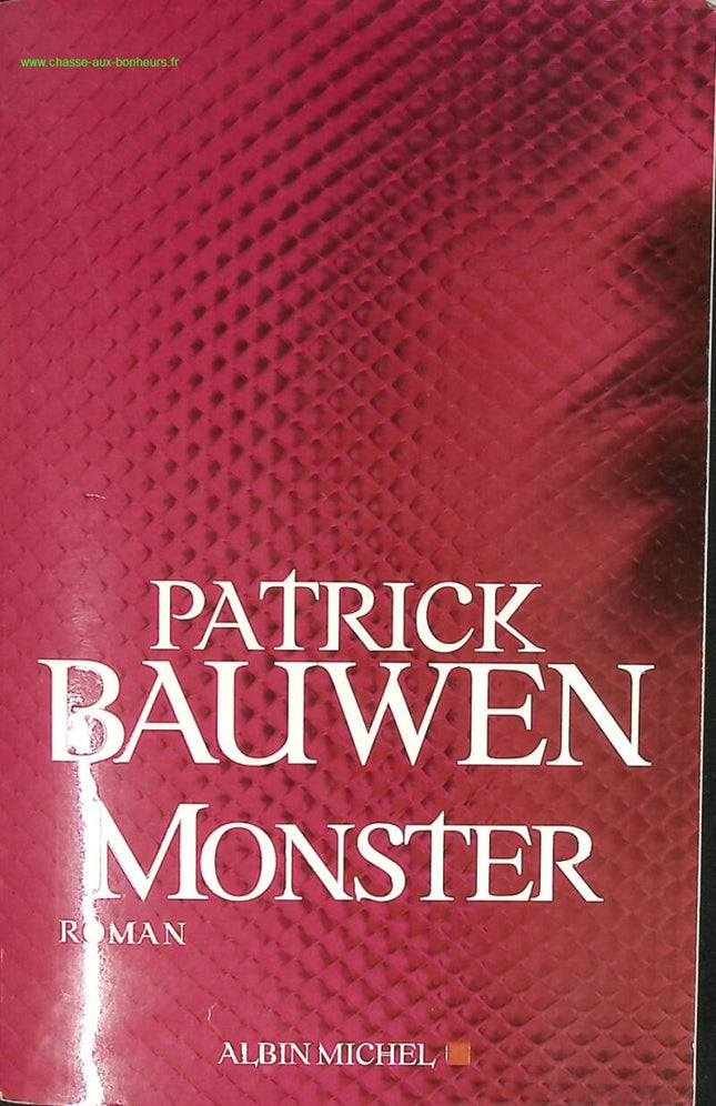 Monster - Patrick Bauwen - livre