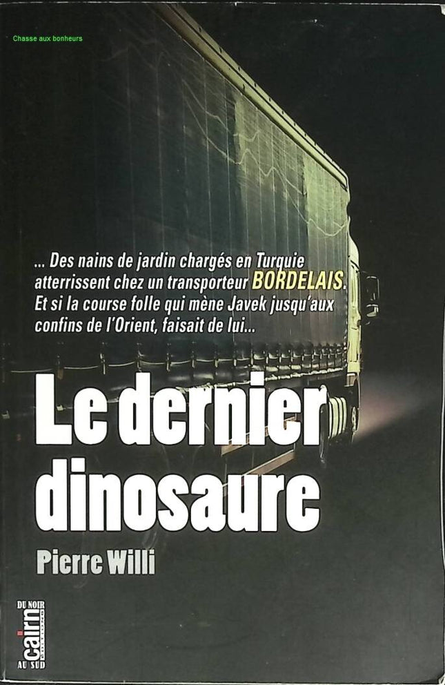 Der letzte Dinosaurier - Pierre Willi - 2019 - Buch
