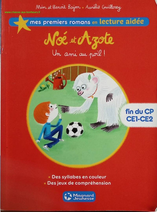 Noah and Nitrogen 1 - A Furry Friend! Assisted Reading - MIM, Benoît Bajon, Aurélie Guillerey - book