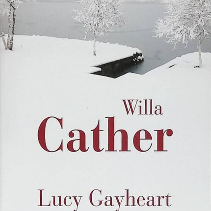 Lucy Gayheart - Cather willa - 2010 - book