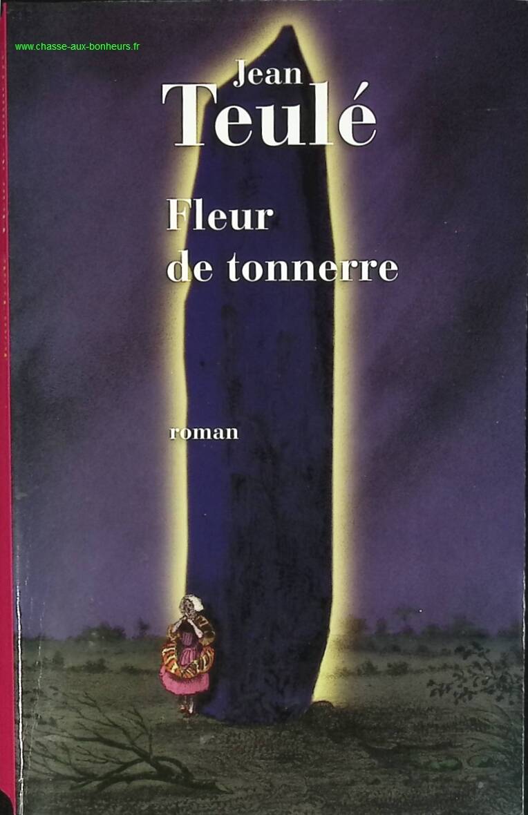 Thunder Flower - Jean Teulé - book