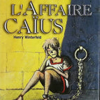 L'Affaire Caïus - Henry Winterfeld - livre