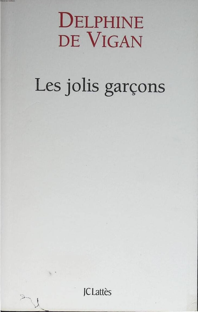 Pretty Boys - Delphine de Vigan - 2005 - book