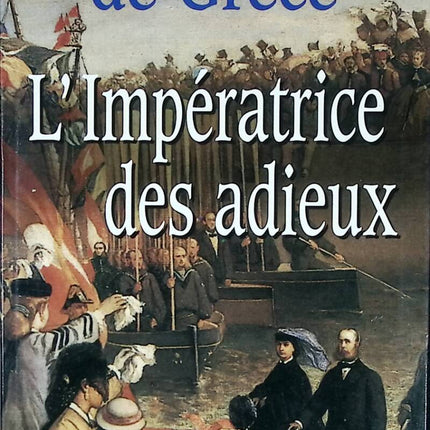 L'impératrice des adieux - Michel De Grèce - 1998 - livre