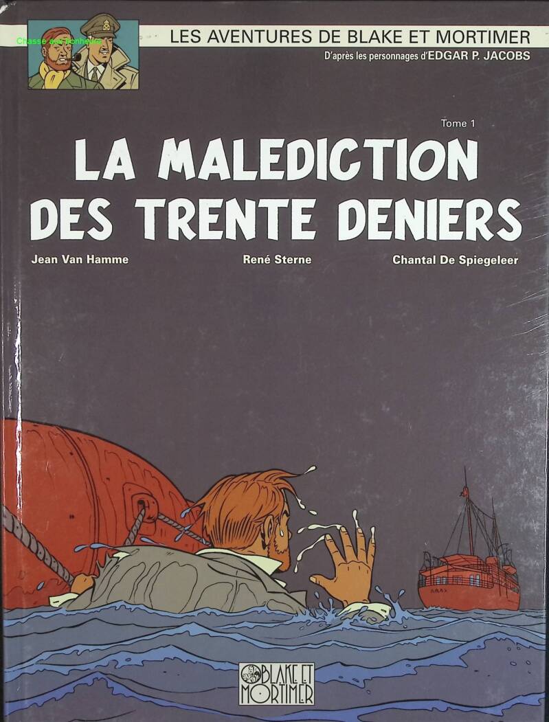 Der Fluch der dreißig Münzen, Band 1 – Blake &amp; Mortimer, Nr. 19 – André Juillard, Yves Sente – 2009 – Comic