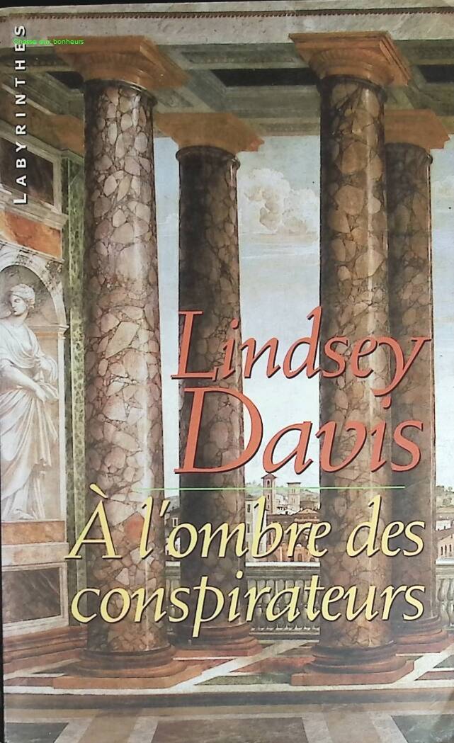 In the Shadow of the Conspirators - Lindsey Davis - book