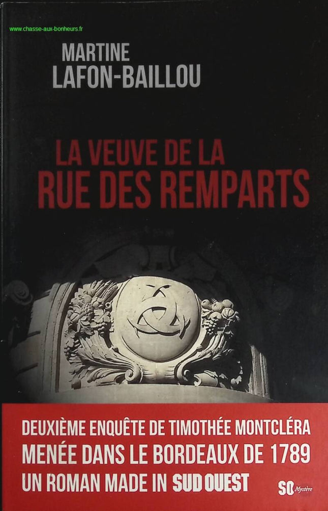 La Veuve De La Rue Des Remparts - Martine Lafon-Baillou - livre