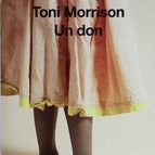 Ein Geschenk - Toni Morrison - 2010 - Buch