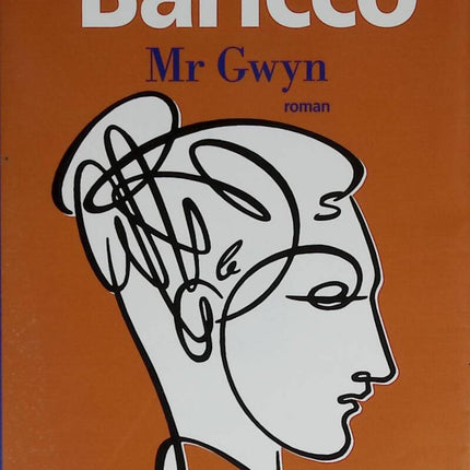 Herr Gwyn – Alessandro Baricco – 2014 – Buch