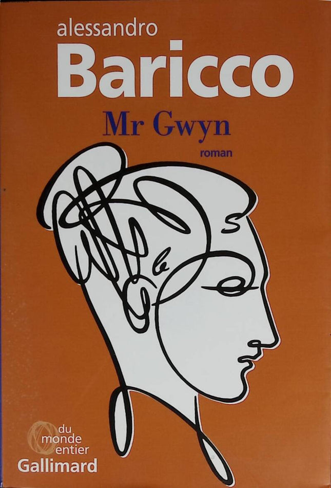 Mr Gwyn - Alessandro Baricco - 2014 - book