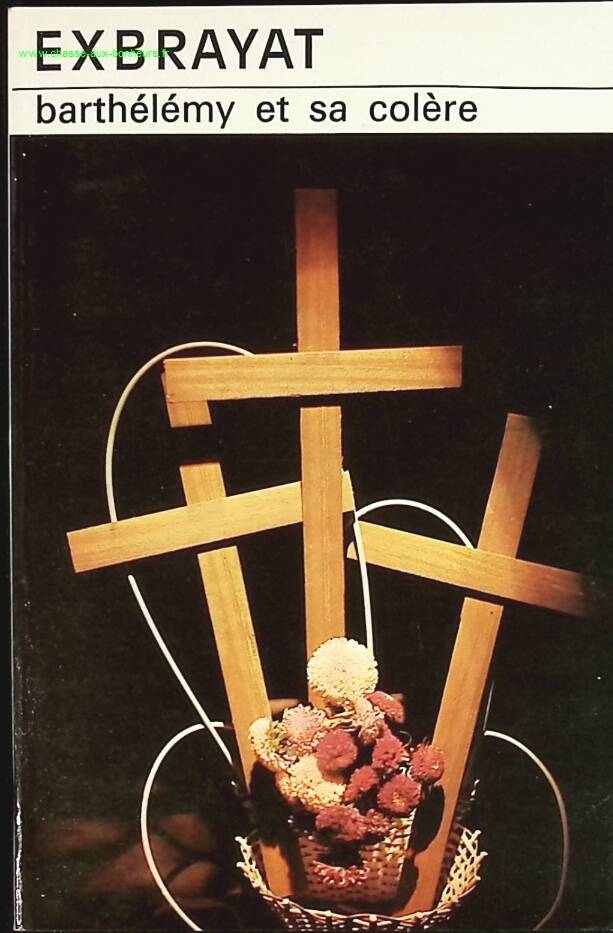 Barthelemy and his anger - Charles Exbrayat - book