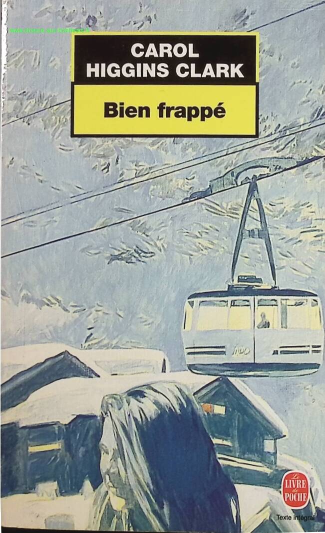 Bien frappé - Carol Higgins Clark - livre