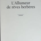 L'allumeur de rêves berbères - Fellag - livre