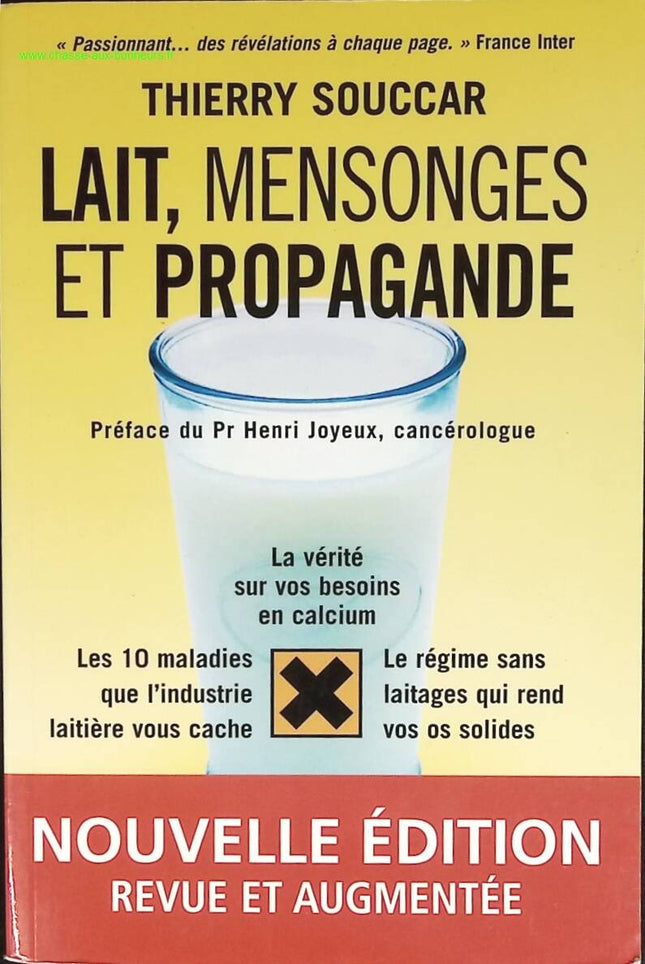 Lait, mensonges et propagande - Thierry Souccar - livre