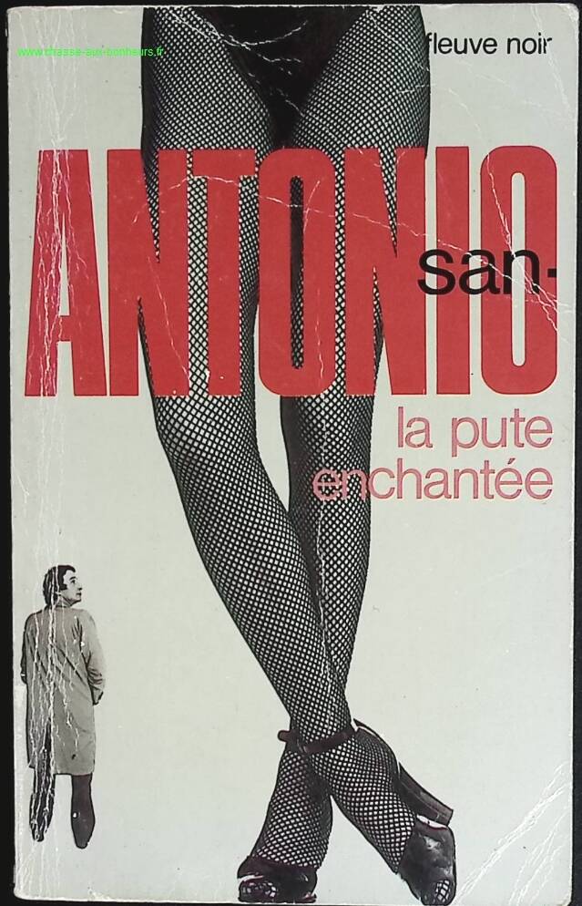 La pute enchantée - San Antonio - livre