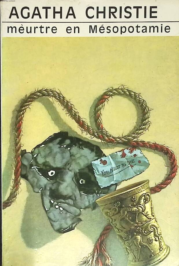 Meurtre en Mésopotamie - Agatha Christie - 1982 - livre