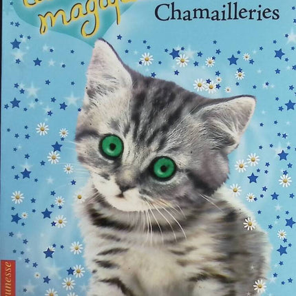 Les chatons magiques - tome 04 - Chamailleries - Sue Bentley - livre