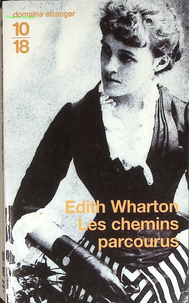 Les Chemins Parcourus - Edith Wharton - livre