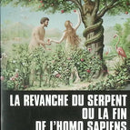 The Serpent's Revenge or the End of Homo Sapiens - Bernard Debré - 2005 - book
