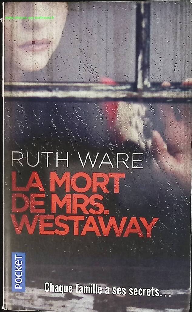 La Mort de Mrs Westaway - Ruth Ware - livre