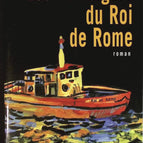 Les passagers du Roi de Rome - Jeanne Faivre d'Arcier - livre