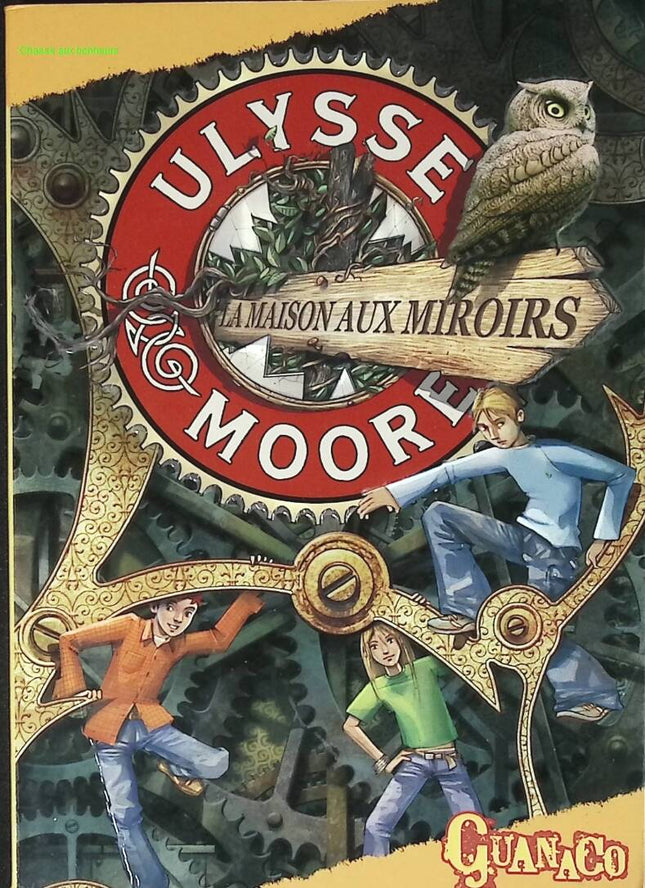 Ulysse Moore La Maison Aux Miroirs - Baccalario Pierdomenico - 2007 - livre