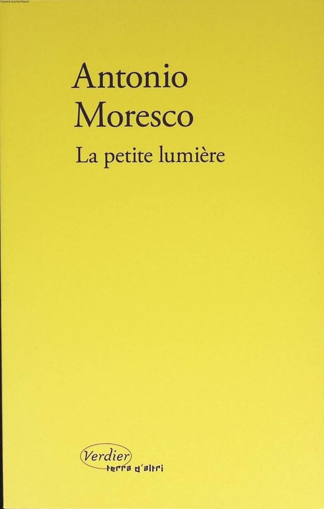 The Little Light - Antonio Moresco - 2015 - book