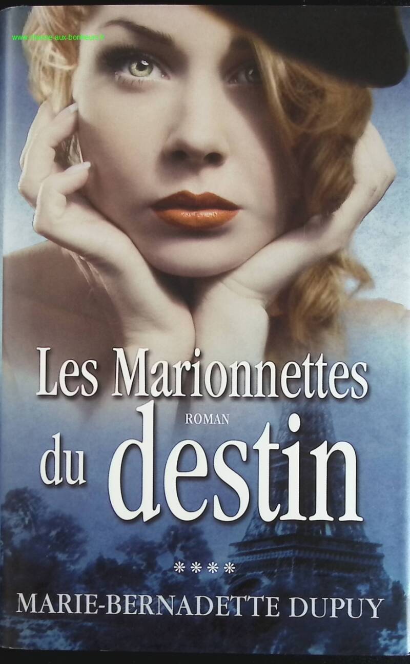 The Puppets of Destiny The Snow Child Volume 4 - Marie-Bernadette Dupuy - Book