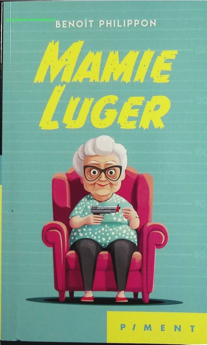 Mamie Luger - Benoît Philippon - book
