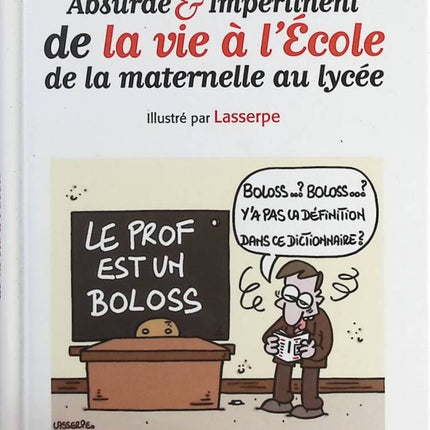 Little Absurd &amp; Impertinent Dictionary of School Life - Raymond Ané - book