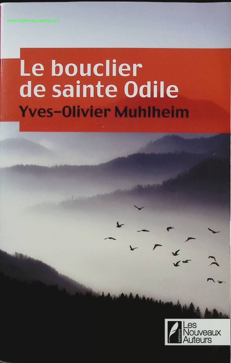 The Shield of Saint Odile - Yves-olivier Muhlheim - Book