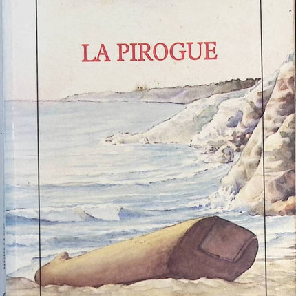 The Pirogue - Bernard Maurin - Book