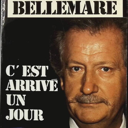 Es geschah eines Tages, Band 1 - Pierre Bellemare - Buch