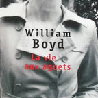 Life on the Lookout - William Boyd - book