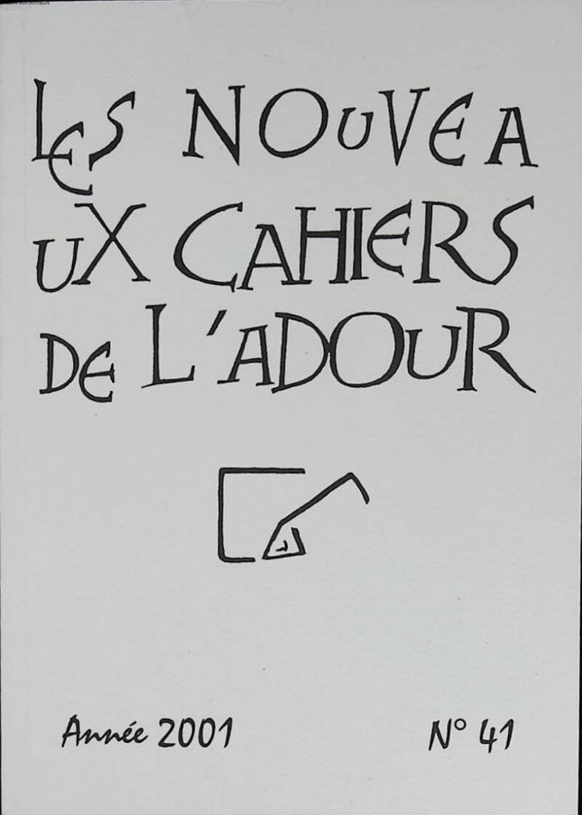 Les nouveaux cahiers de l'Adour N° 41 - COLLECTIF - 2001 - livre
