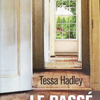 Die Vergangenheit - Tessa Hadley - Buch