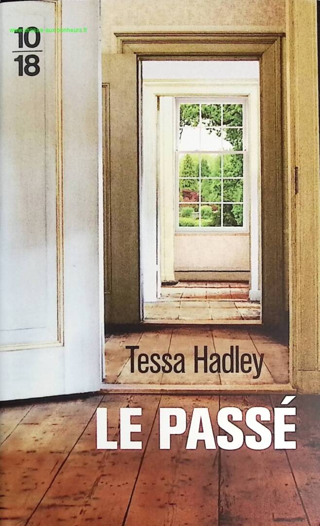 The Past - Tessa Hadley - Book