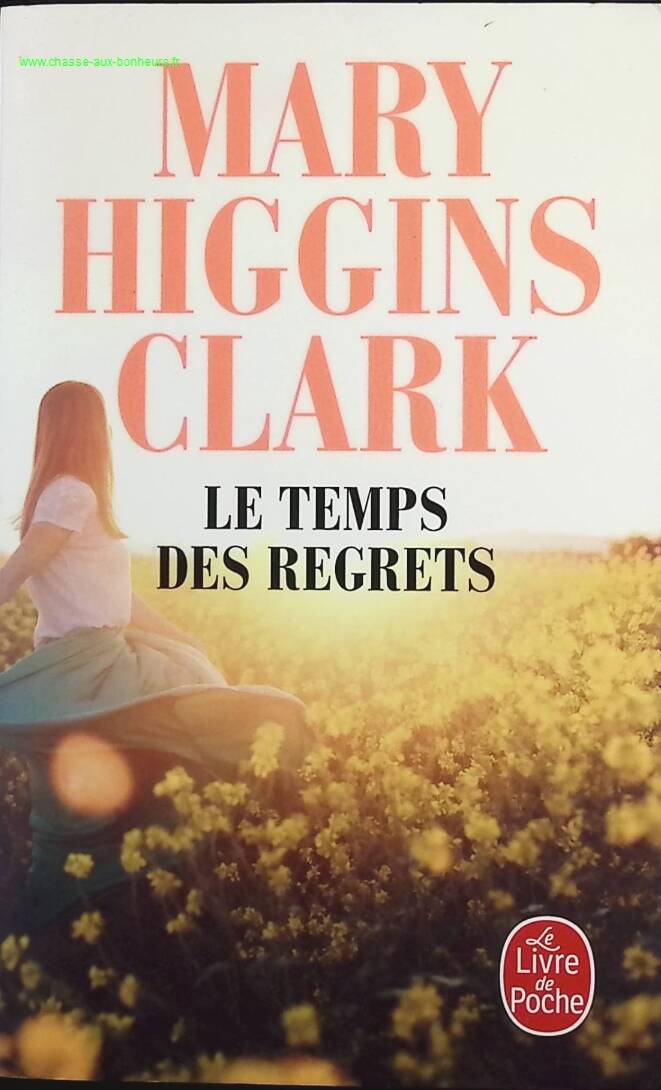 Le Temps des regrets - Mary Higgins Clark - livre