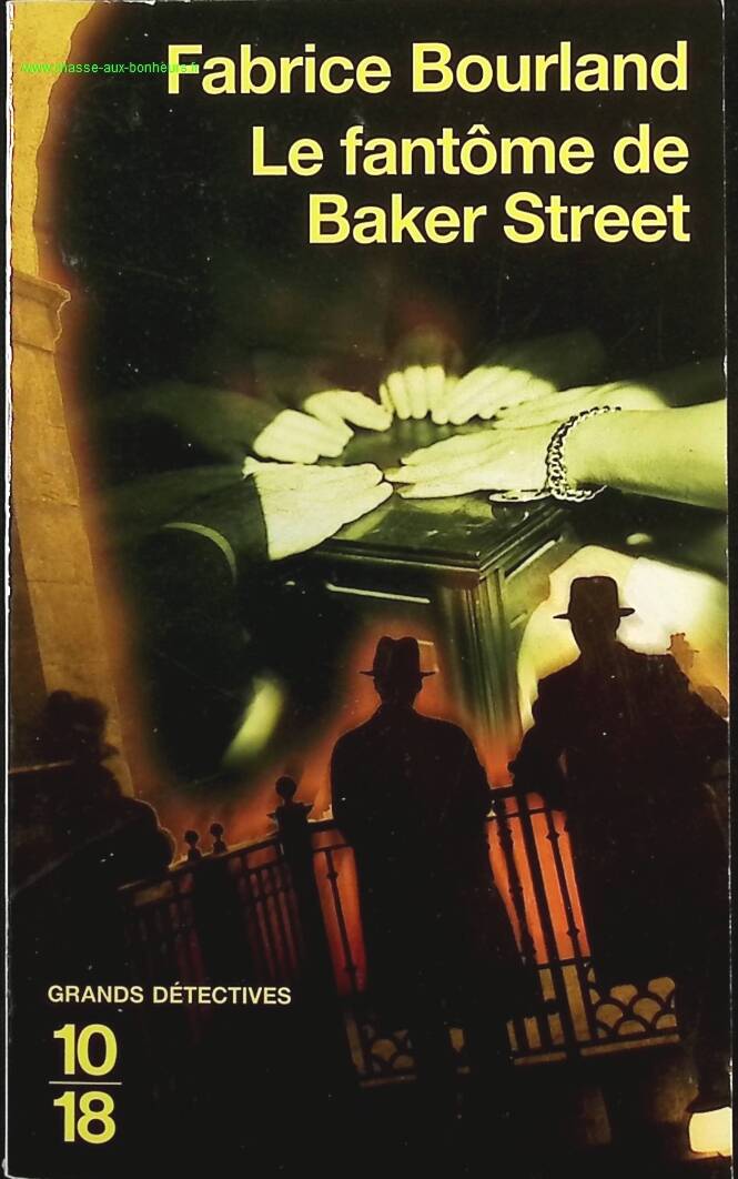 The Phantom of Baker Street - Bourland Fabrice - Book