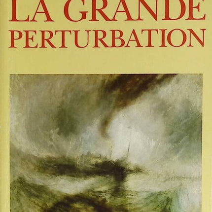 La Grande Perturbation - Zaki Laïdi - 2006 - livre