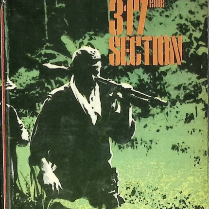 La 317 ème section - Pierre Schoendoerffer - 1966 - livre