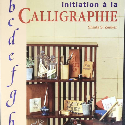 Initiation à la calligraphie - Shinta-S Zenker - 1998 - livre
