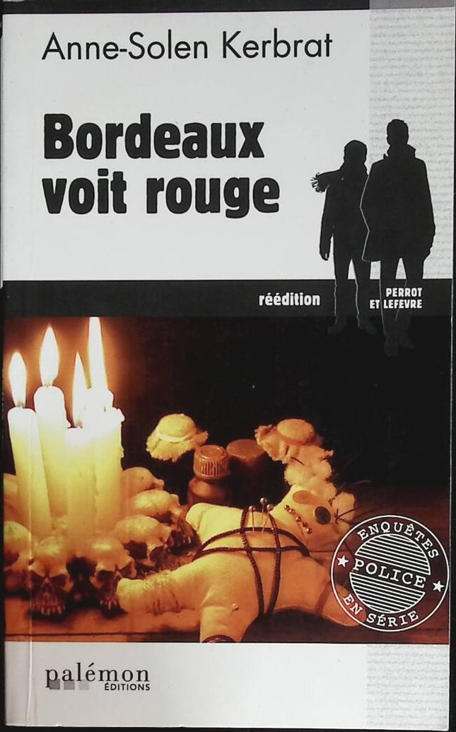 Bordeaux sieht Rot - Anne-Solen Kerbrat - 2016 - Buch
